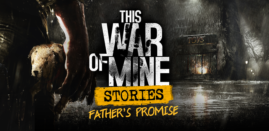 this-war-of-mine-stories-ep-1